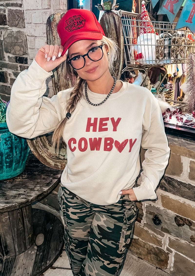 Hey Cowboy Sweatshirt