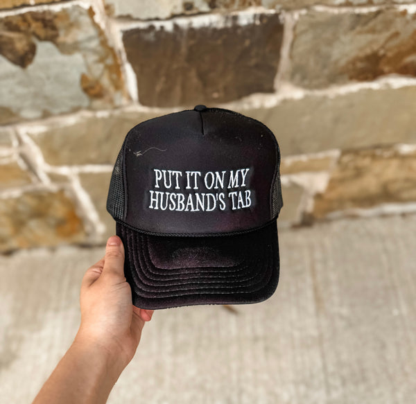 Put it on my husbands tab Trucker